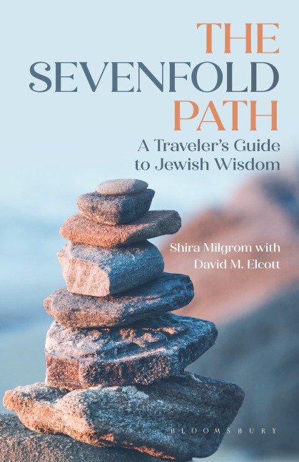 The Sevenfold Path: A Travelers Guide to Jewish Wisdom