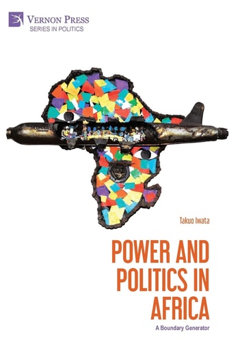Power and Politics in Africa A Boundary Generator
