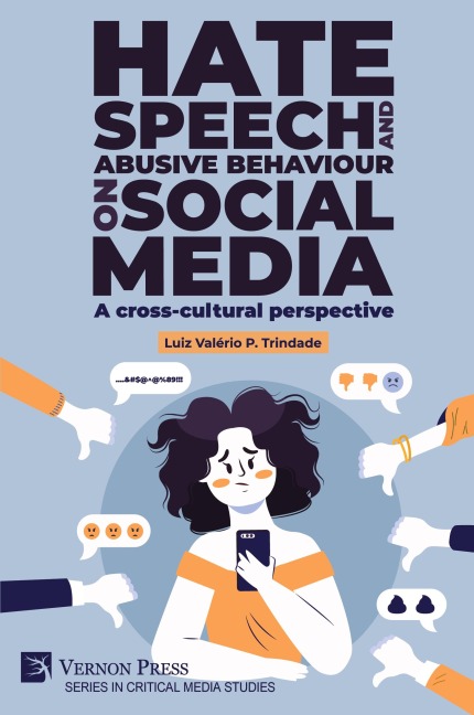 Hate speech and abusive behaviour on social media: A cross-cultural perspective