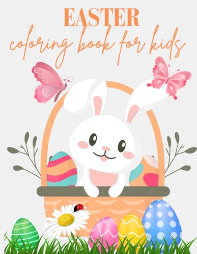 Easter Fun A Coloring Adventure!: Get Egg-cited for Coloring Fun!
