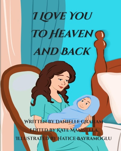 I Love You to Heaven and Back