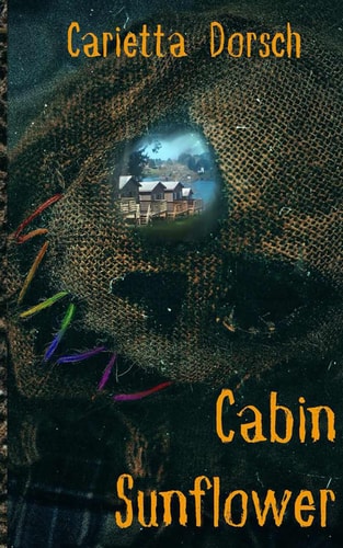 CABIN SUNFLOWER.