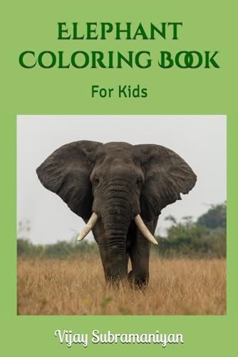 Elephant Coloring Book For Kids
