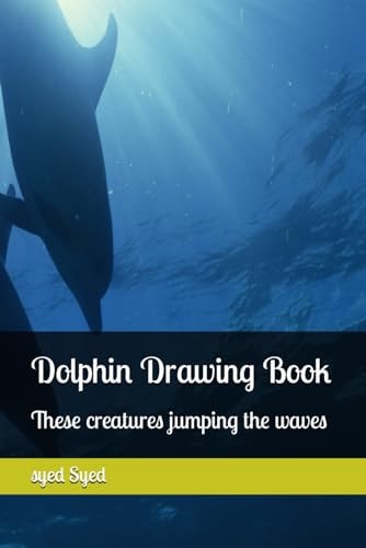 Dolphin These Creatures Jumping the Waves