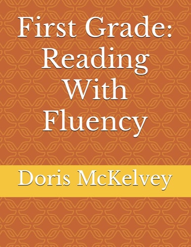 First Grade Reading With Fluency