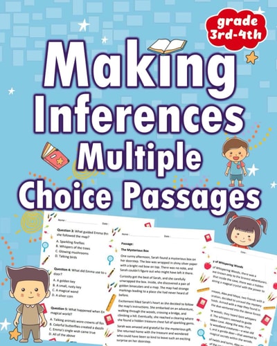Making Inferences Multiple Choice Passages 3rd and 4th Grade Enhance Comprehension: Multiple Choice Inference for Kids
