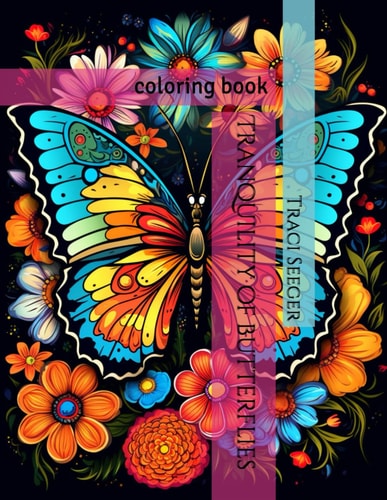 Tranquility of Butterflies Coloring Book