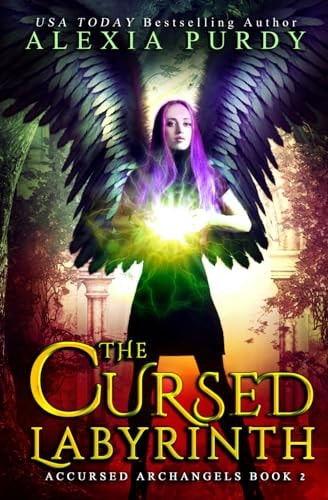 The Cursed Labyrinth (Accursed Archangels #2)