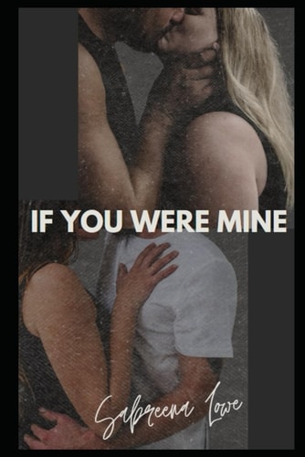 If You Were Mine A Rockstar Romance