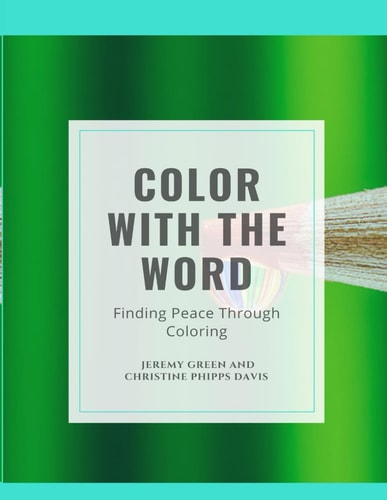 Color with the Word Finding Peace Through Coloring