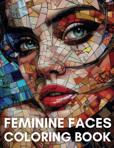 Feminine Faces Coloring Book Beautiful Geodesic Faces From Around The World