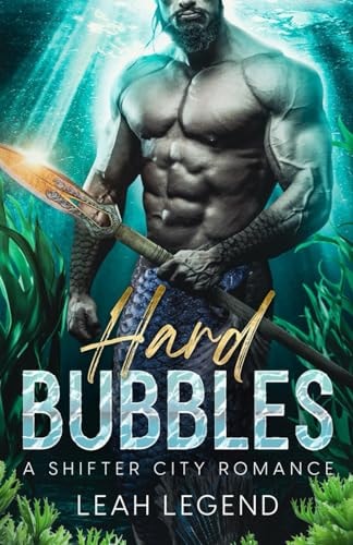 Hard Bubbles A Shifter City Romance