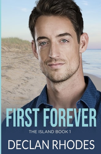 First Forever The Island Book 1