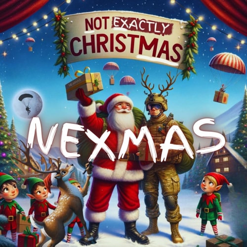 Nexmas Not Exactly Christmas