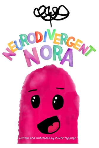 NEURODIVERGENT NORA You are Not Alone