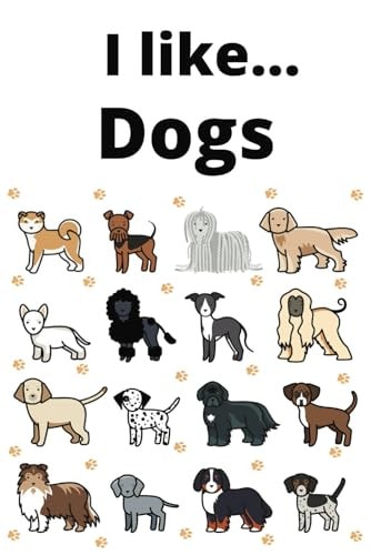 I Like Dogs