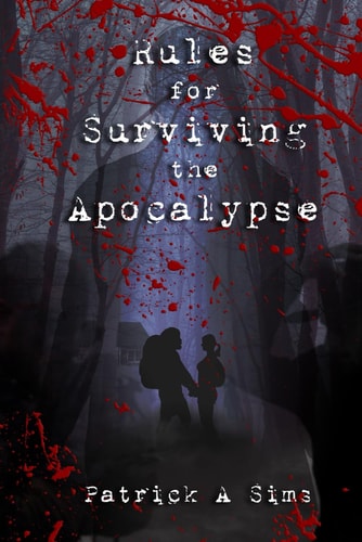 Rules for Surviving the Apocalypse