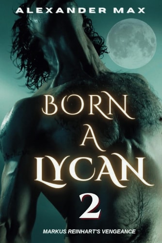 Born A Lycan 2 The Weston Chronicles