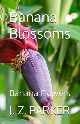 Banana Blossoms Banana Flowers
