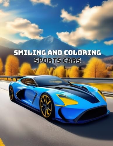 Smiling and Coloring Sports Cars