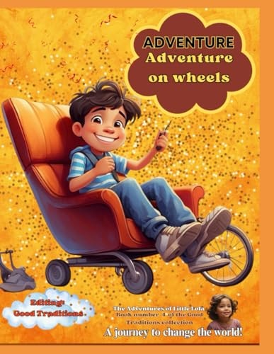 Adventure on Wheels An Exciting Adventure!