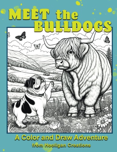 Meet the Bulldogs A Color and Draw Book
