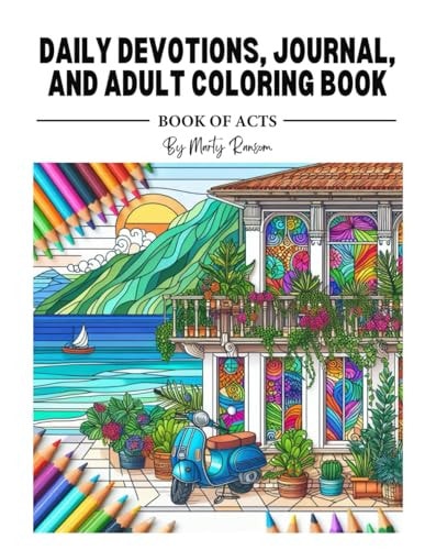 Daily Devotions, Journal, and Adult Coloring Book The Book of Acts