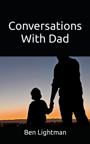 Conversations With Dad