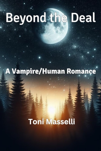 Beyond the Deal A Vampire/Human Romance