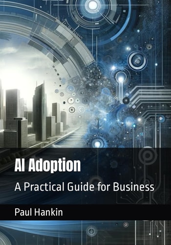 AI Adoption A Practical Guide for Business