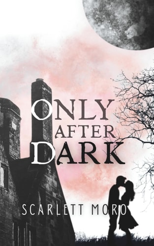 Only After Dark