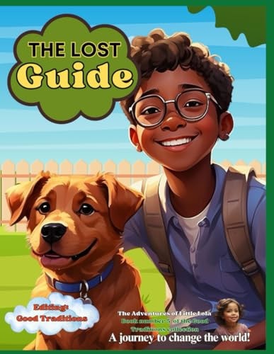 The Lost Guide An Exciting Adventure!