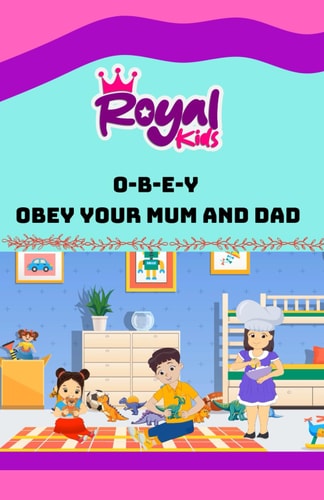 O-B-E-Y Obey Your Mum and Dad