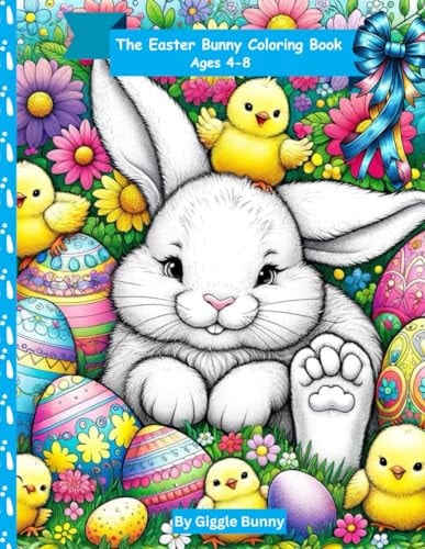 The Easter Bunny Coloring Book Ages 4-8