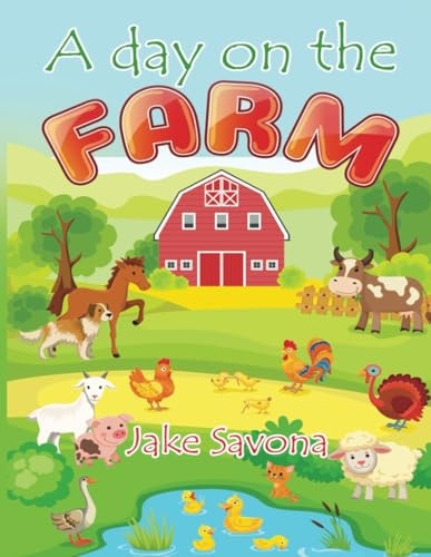 A Day on the Farm
