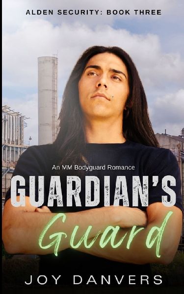 Guardians Guard: An MM Bodyguard Romance