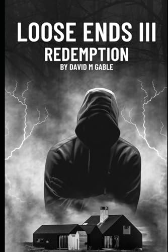 Loose Ends III Redemption