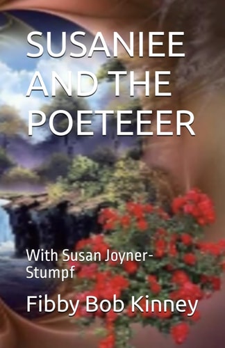 Susaniee and the Poeteeer With Susan Joyner-Stumpf