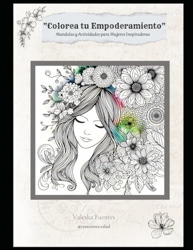 "Color Your Empowerment" Mandalas and Activities for Inspiring Women