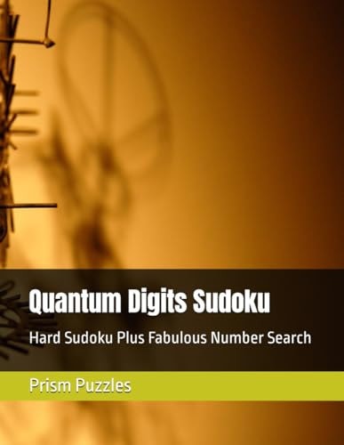 Quantum Digits Sudoku Hard Sudoku Plus Fabulous Number Search
