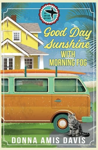 Good Day Sunshine with Morning Fog