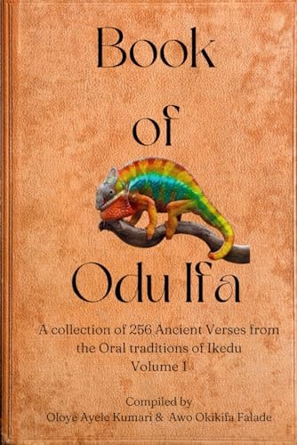 Book of Odu Ifa A Collection of Ifa Verses from the Oral Tradition of Ikedu