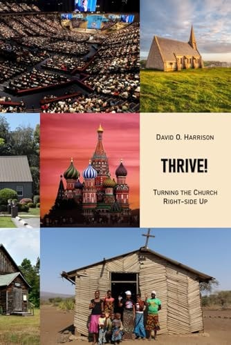 Thrive! Turning the Church Right-Side Up