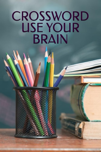 Crossword-Use Your Brain