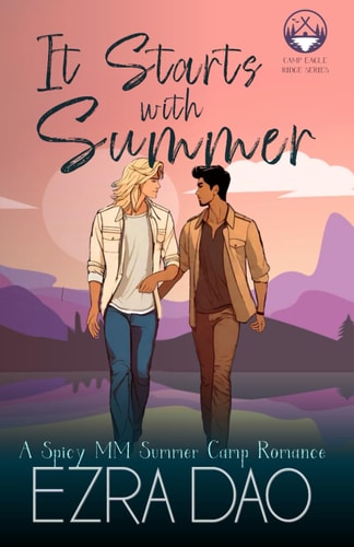 It Starts With Summer An MM Summer Camp Romance