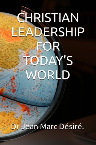 Christian Leadership for Today's World
