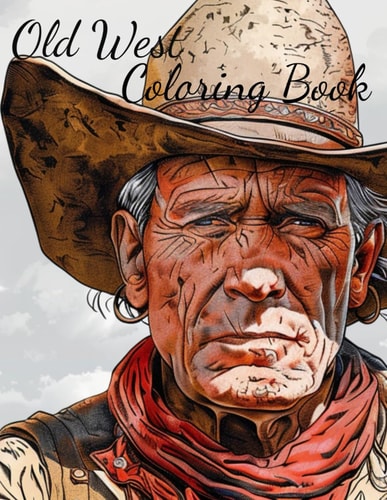 Old West Coloring Book