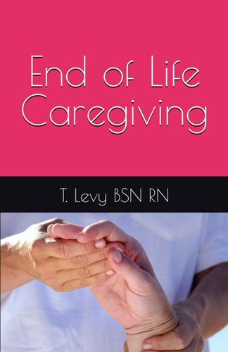 End of Life Caregiving