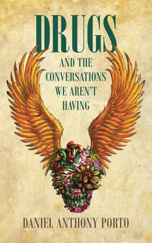Drugs and the Conversations We Aren't Having