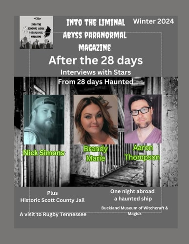 Into the Liminal Abyss Paranormal Magazine Winter 2024
